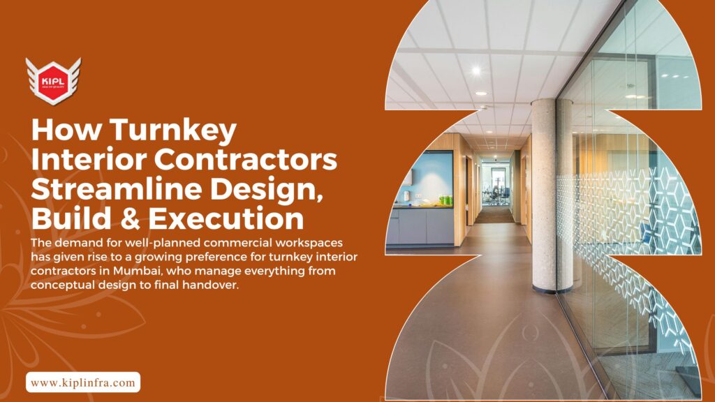 How Turnkey Interior Contractors Streamline Design, Build & Execution