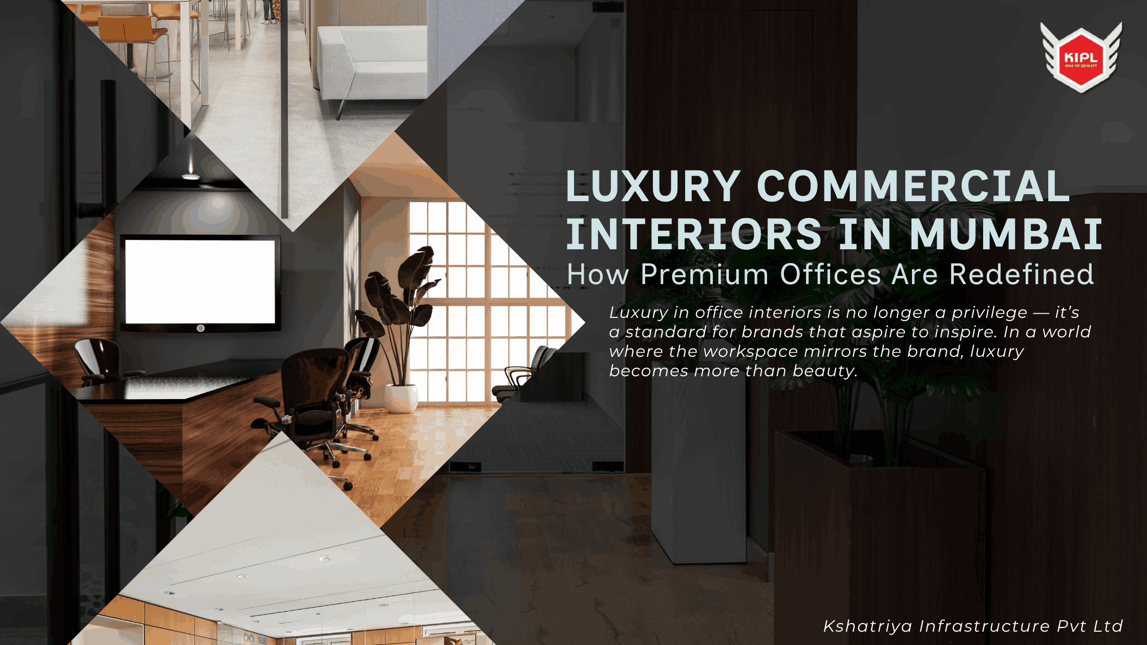 Luxury Commercial Interiors in Mumbai : How Premium Offices Are Redefined
