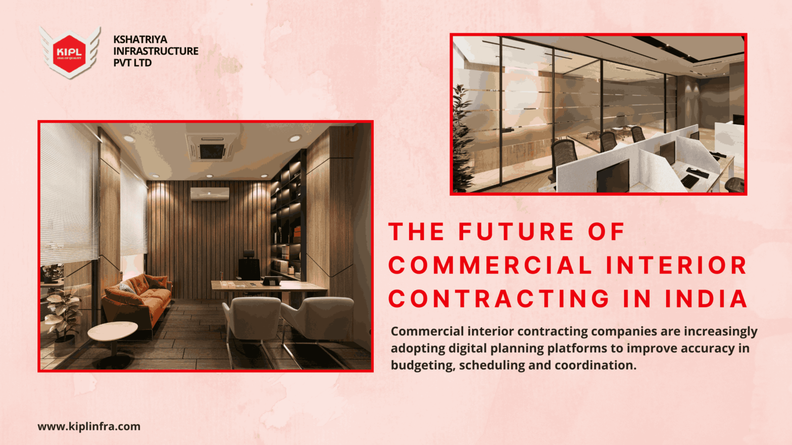 The Future of Commercial Interior Contracting in India