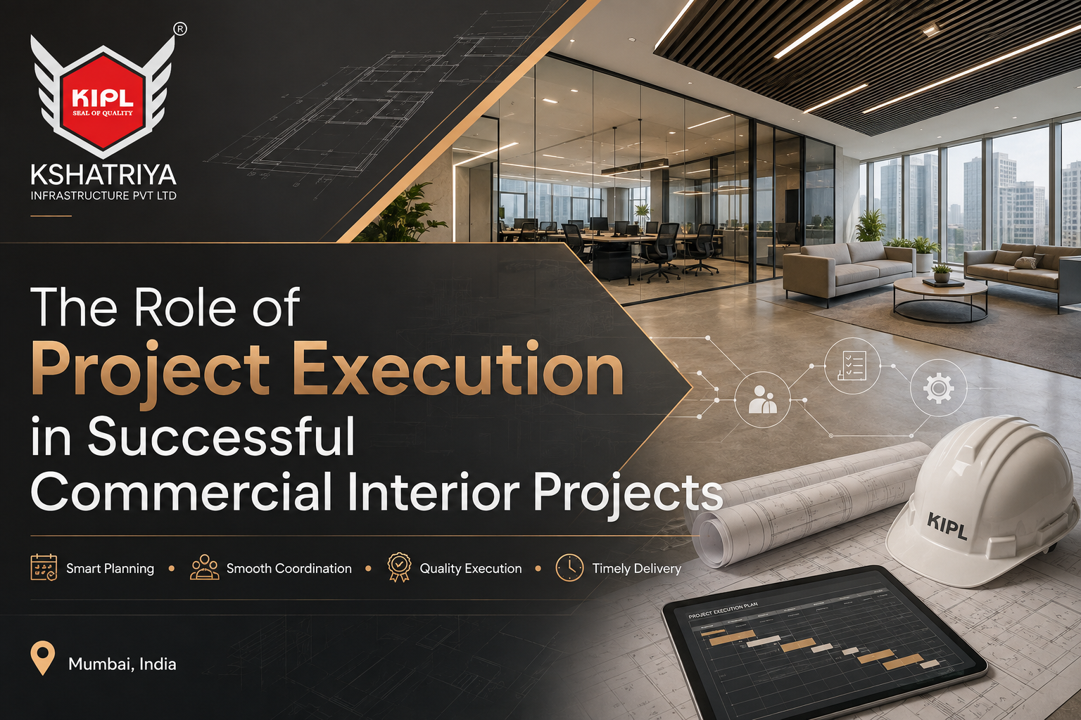 The Role of Project Execution in Successful Commercial Interior Projects in Mumbai